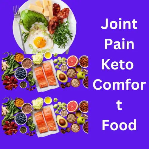 Joint Pain Keto Comfort Food